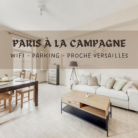 Paris A La Campagne-Parking Gratuit-Proche Versailles La Queue-les-Yvelines Exterior foto